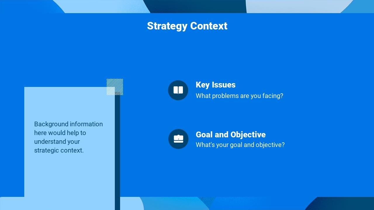 蓝色互联网品牌运营方案英文PPT模板-Strategy Context